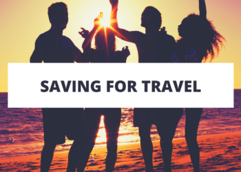 How to Save for Travel