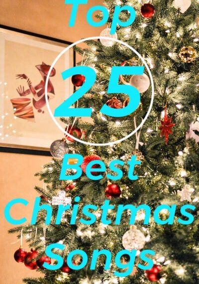 The 25 Best Christmas Songs