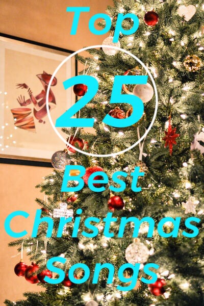 The 25 Best Christmas Songs