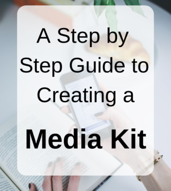 A Step by Step Guide to Creating a Media Kit