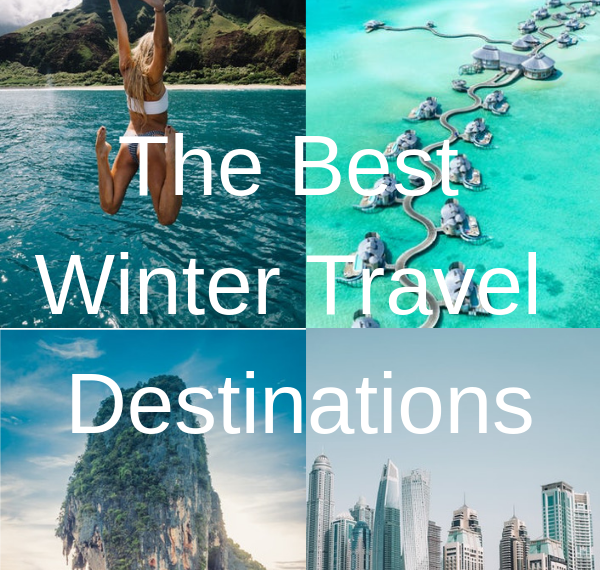 The Best Hot Winter Travel Destinations in 2019