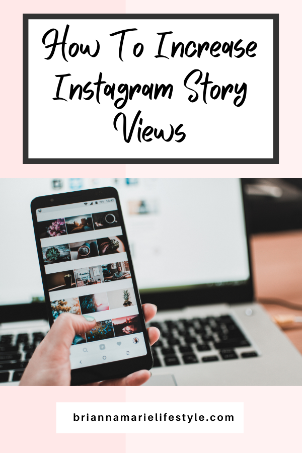 How to increase Instagram story views