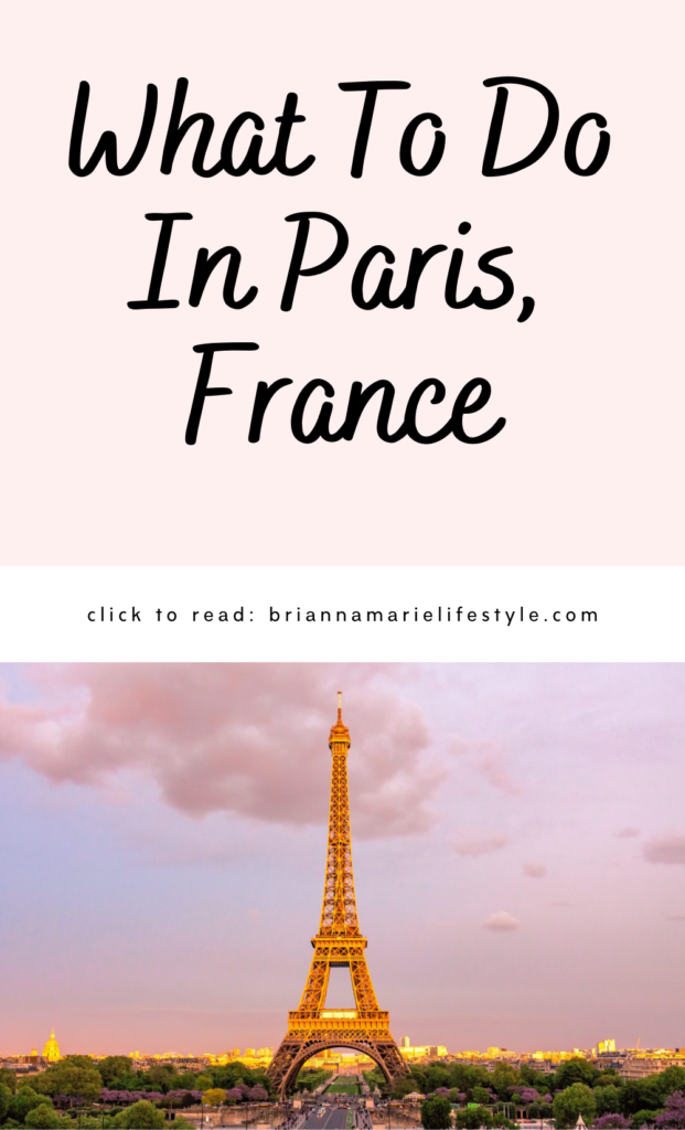 20 Things to do in Paris, France