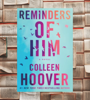 Reminders Of Him Book Review