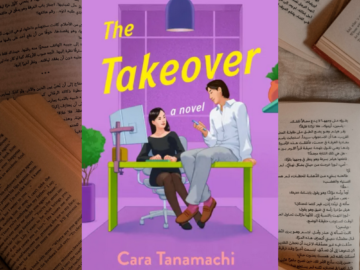 The Takeover by Cara Tanamachi Book Review
