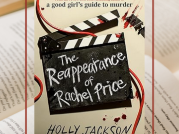 The Reappearance Of Rachel Price By Holly Jackson Book Review