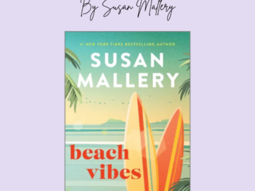 Beach Vibes By Susan Mallery Book Review