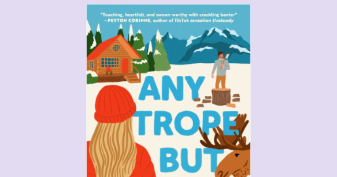Any Trope But You By Victoria Lavine Book Review