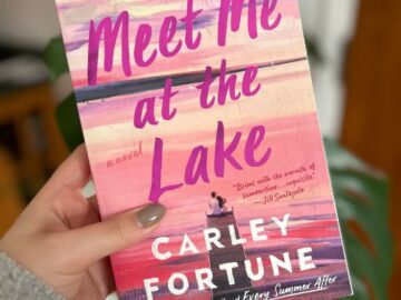 Meet Me At The Lake By Carley Fortune Book Review