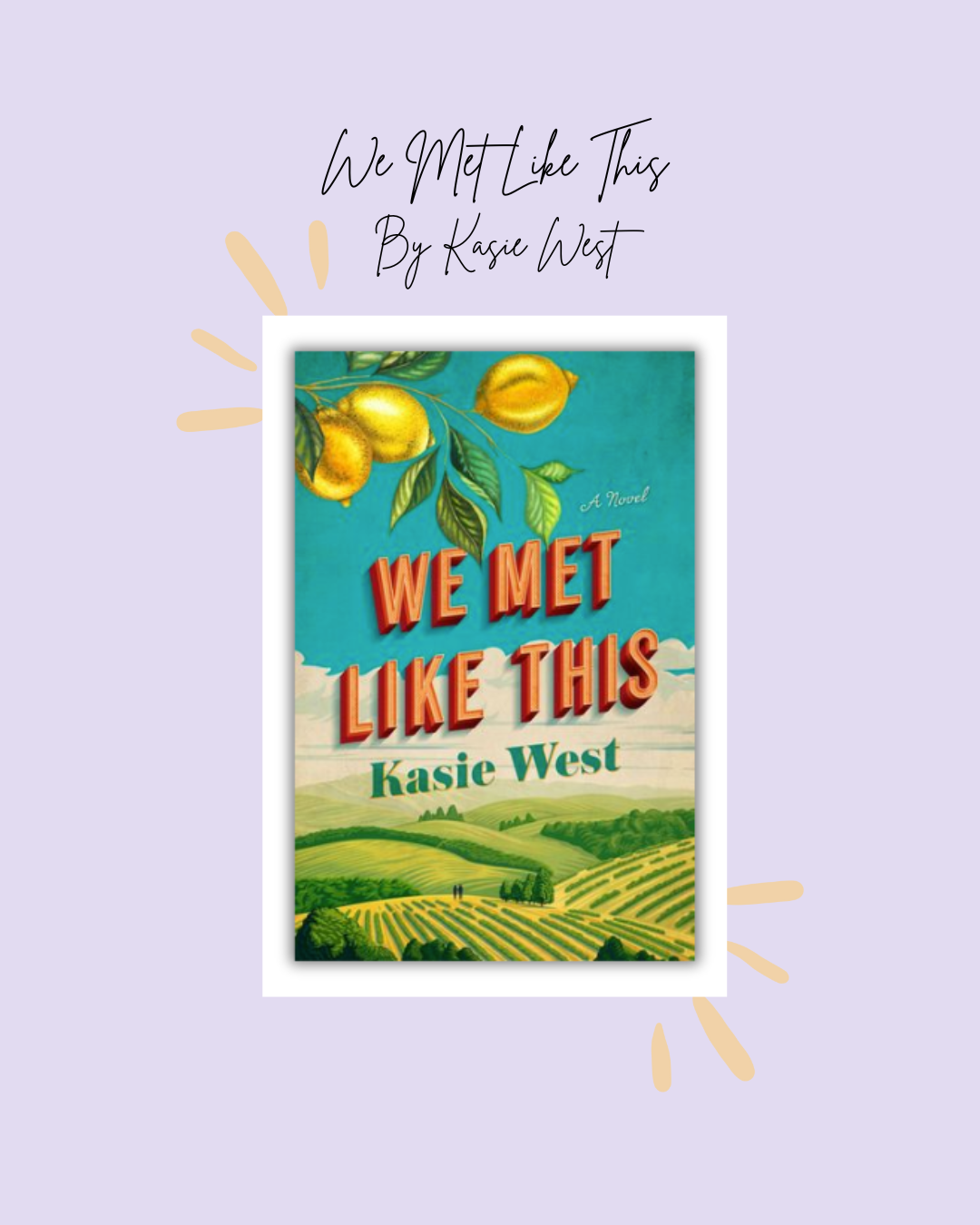 We Met Like This By Kasie West Book Review