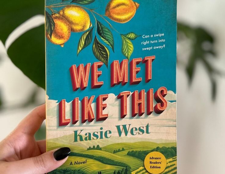 We Met Like This By Kasie West Book Review