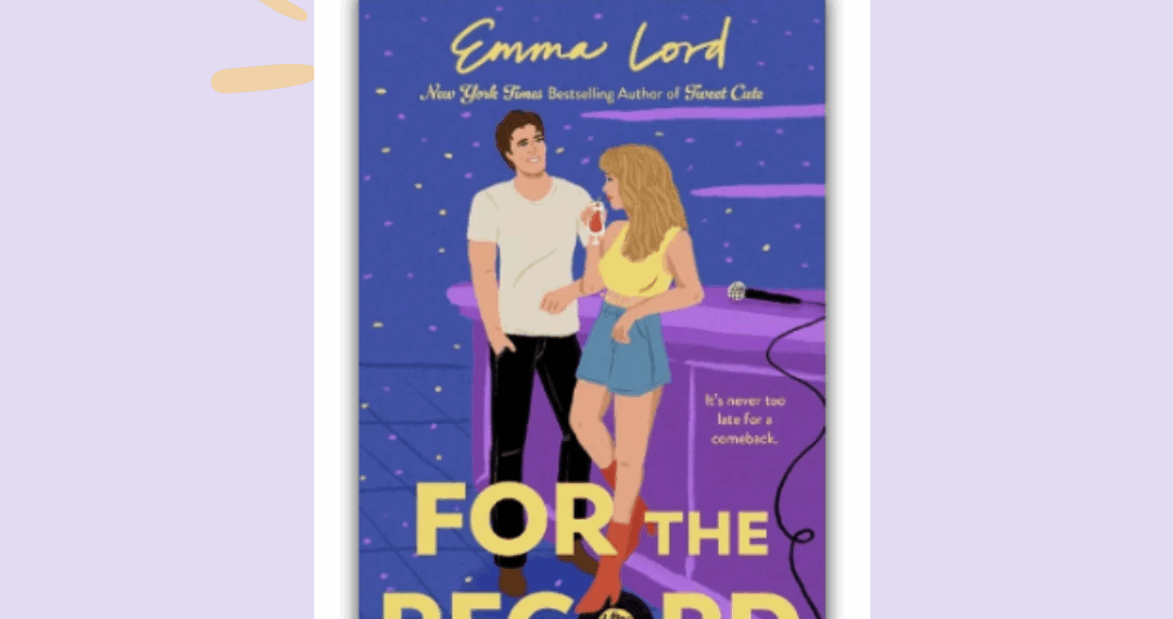 For The Record By Emma Lord Book Review