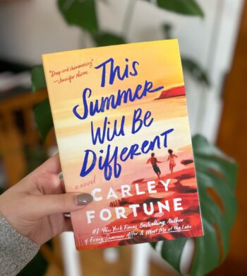 This Summer Will Be Different By Carley Fortune Book Review