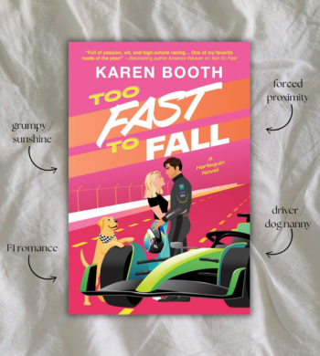 Too Fast To Fall By Karen Booth Book Review