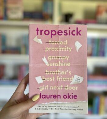 Tropesick By Lauren Okie Book Review